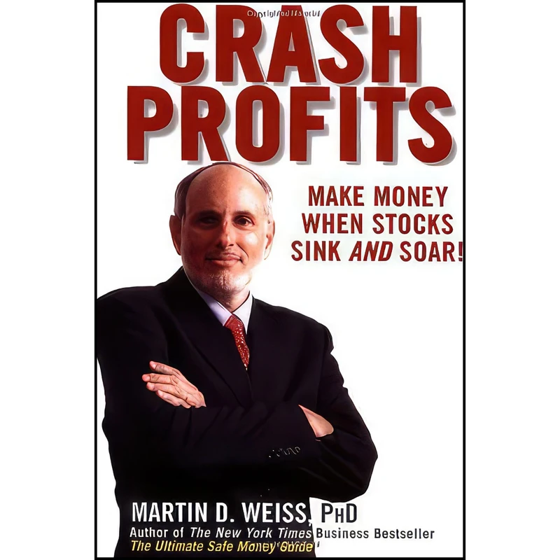 کتاب Crash Profits اثر Martin D. Weiss انتشارات Wiley