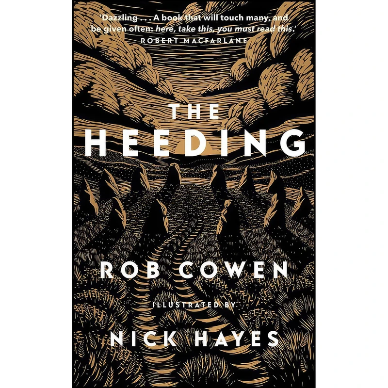 کتاب The Heeding اثر Rob Cowen and Nick Hayes انتشارات Elliott & Thompson