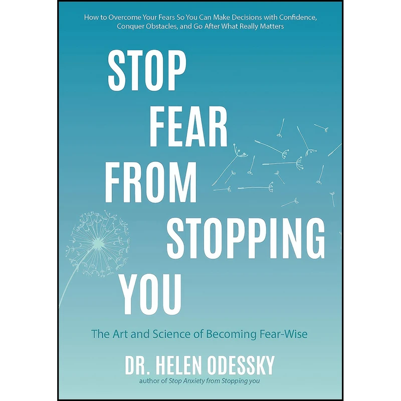 کتاب Stop Fear From Stopping You اثر Helen Odessky انتشارات Mango