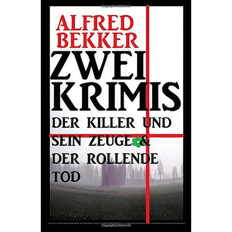 کتاب فرانسوی Zwei Krimis اثر Alfred Bekker انتشارات تازه ها 