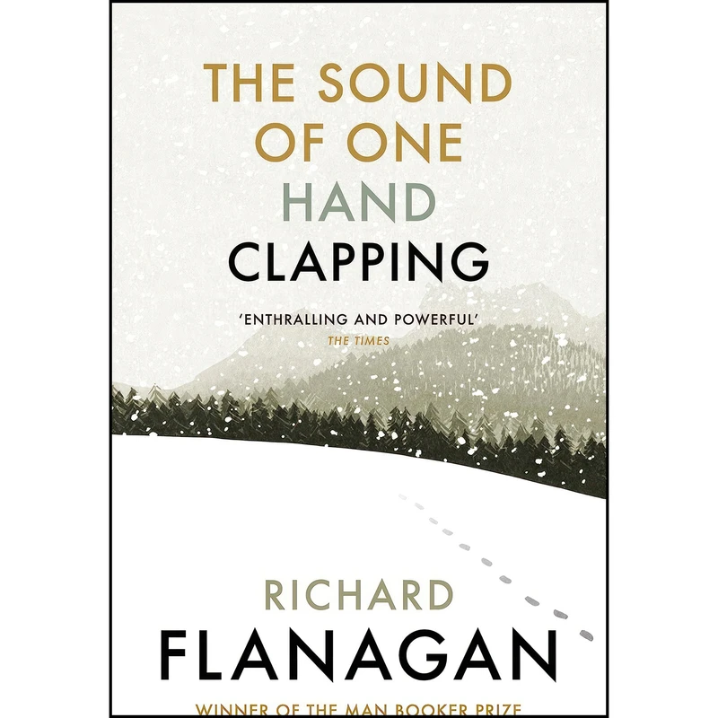 کتاب The Sound of One Hand Clapping اثر Richard Flanagan انتشارات Vintage
