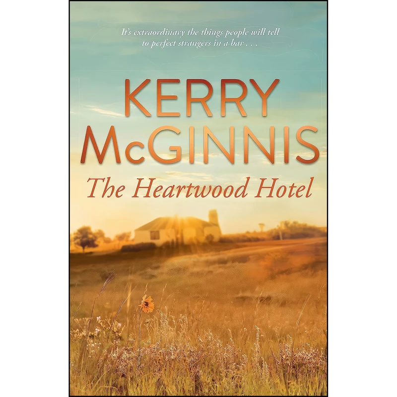 کتاب The Heartwood Hotel اثر Kerry McGinnis انتشارات Michael Joseph Australia