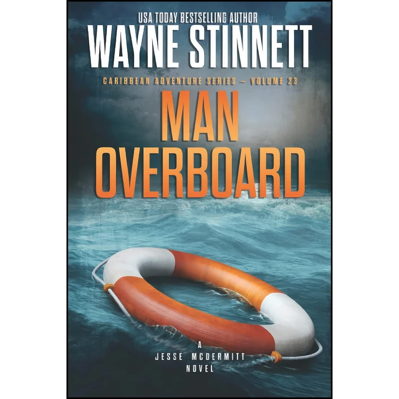 کتاب Man Overboard اثر Wayne Stinnett انتشارات تازه ها
