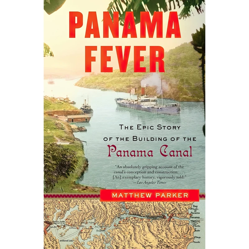 کتاب Panama Fever اثر Matthew Parker انتشارات Anchor
