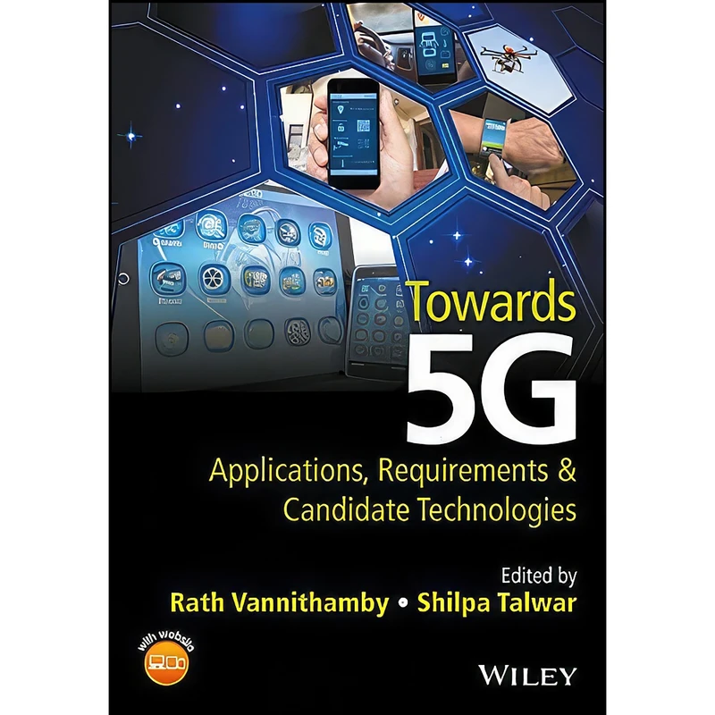 کتاب Towards 5G اثر Rath Vannithamby and Shilpa Talwar انتشارات Wiley