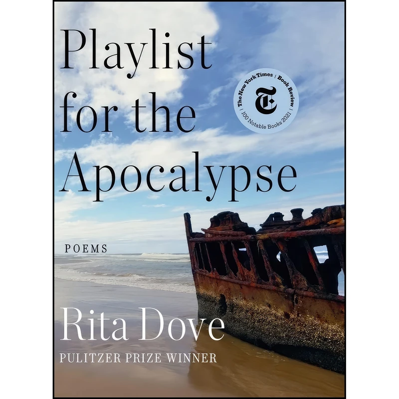 کتاب Playlist for the Apocalypse اثر Rita Dove انتشارات W. W. Norton And Company