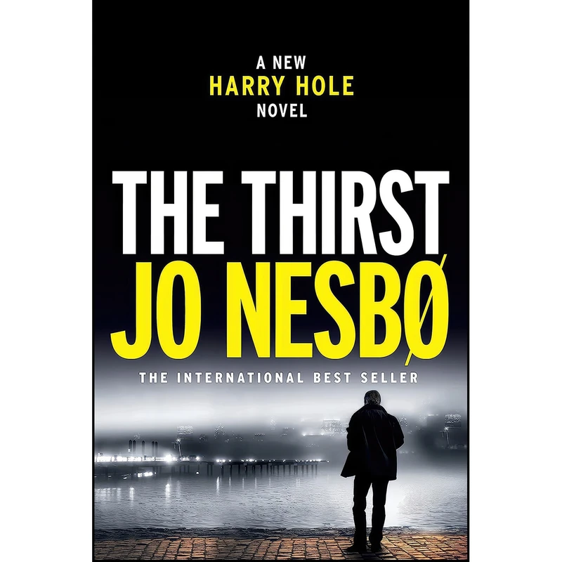 کتاب The Thirst اثر Jo Nesbo and Neil Smith انتشارات Knopf