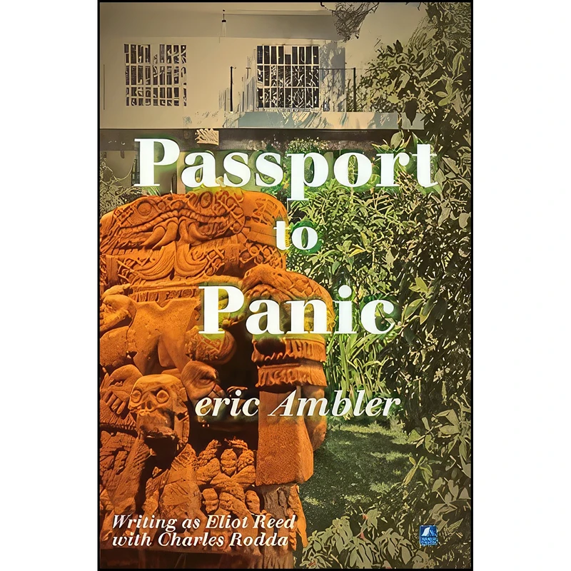 کتاب Passport To Panic اثر Eric Ambler انتشارات House of Stratus