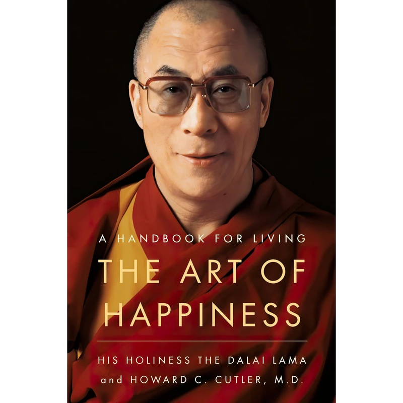 کتاب The Art of Happiness اثر Dalai Lama and Howard C. Cutler انتشارات Riverhead Books