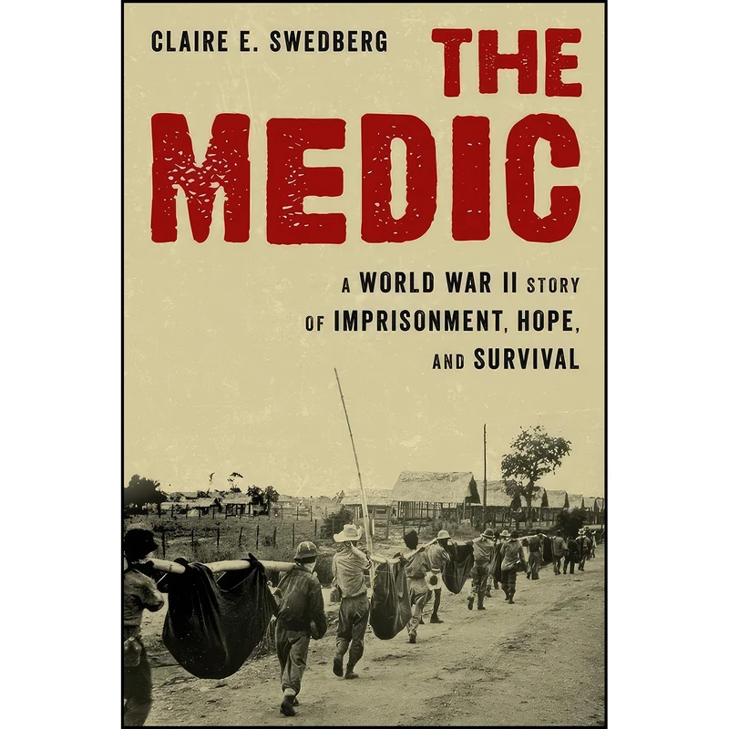 کتاب The Medic اثر Claire E. Swedberg انتشارات Stackpole Books