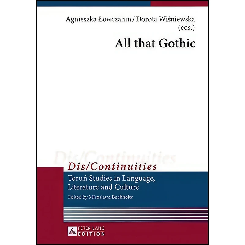 کتاب All that Gothic  اثر جمعي از نويسندگان انتشارات تازه ها