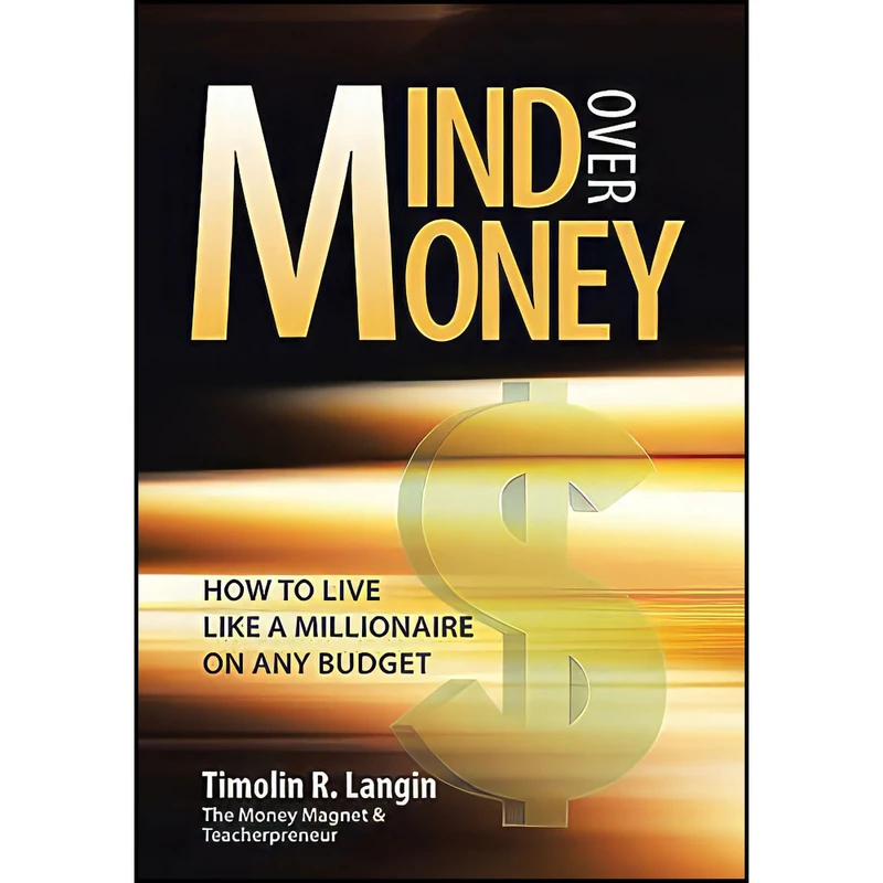 کتاب Mind Over Money اثر Timolin R. Langin انتشارات Westbow Press