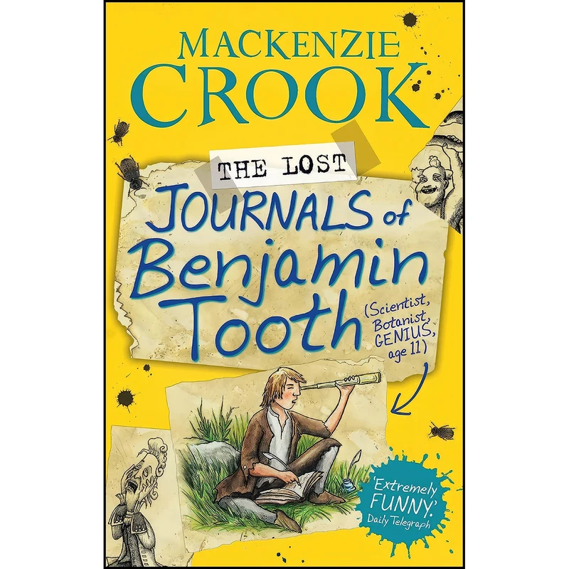 کتاب The Lost Journals of Benjamin Tooth اثر Mackenzie Crook انتشارات Faber Faber Children’s