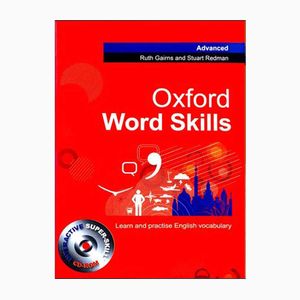 کتاب Oxford Word Skills Advanced Learn and practice English vocabulary اثر جمعی از نویسندگان  انتشارات OXFORD 