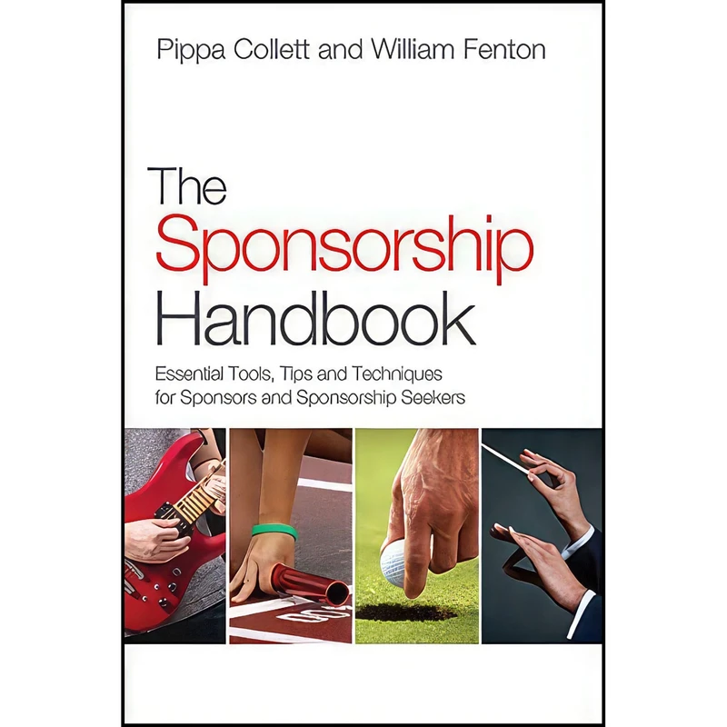 کتاب The Sponsorship Handbook اثر William Fenton and Pippa Collett انتشارات Jossey-Bass