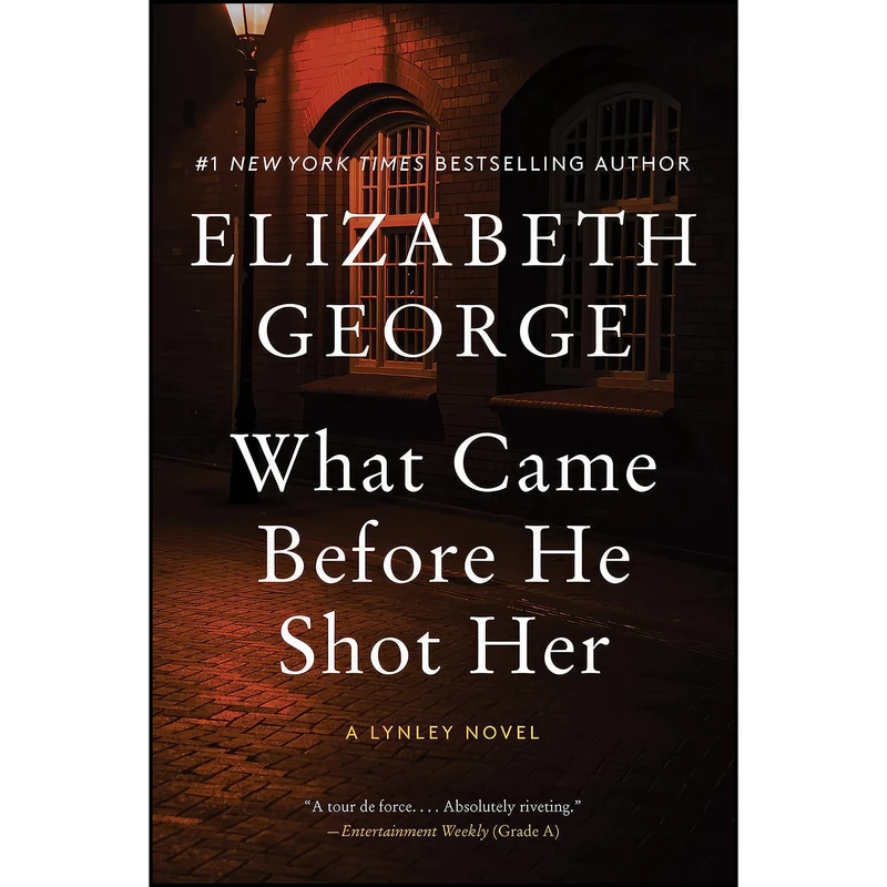 کتاب What Came Before He Shot Her اثر Elizabeth George انتشارات Harper Paperbacks