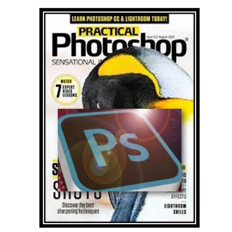 کتاب Practical Photoshop August 2020 اثر جمعی از نویسندگان انتشارات مؤلفین طلایی