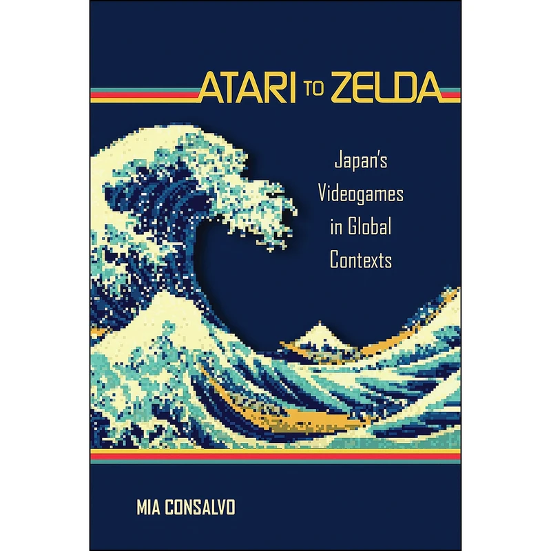 کتاب Atari to Zelda اثر Mia Consalvo انتشارات The MIT Press
