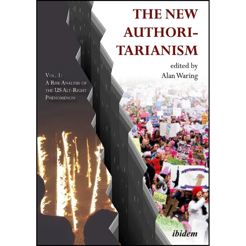 کتاب The New Authoritarianism اثر Alan Waring انتشارات ibidem Press