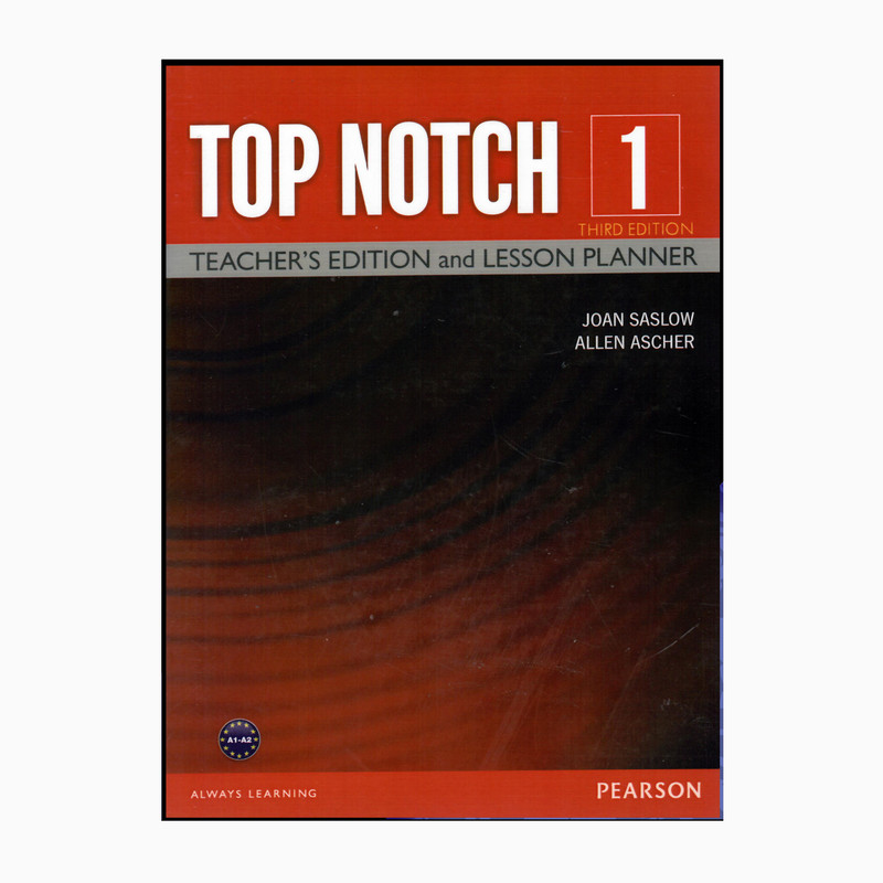 قیمت و خرید کتاب TOP NOTCH 1 TEACHERS THIRD EDITION اثر JOAN SASLOW