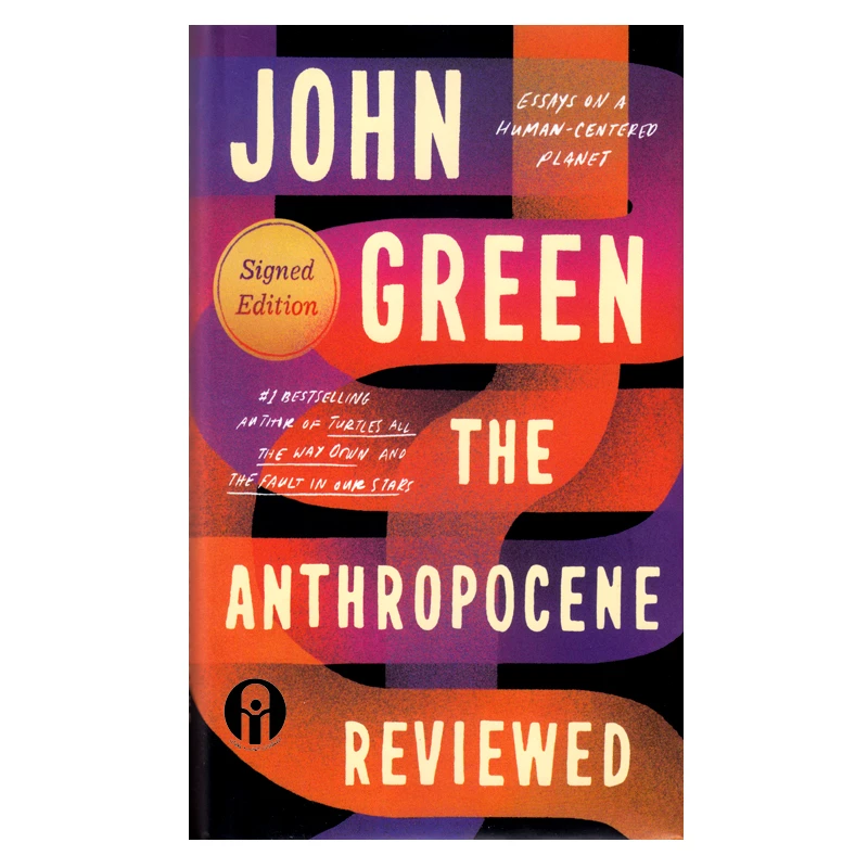 کتاب The Anthropocene Reviewed اثر John Green انتشارت الوندپویان
