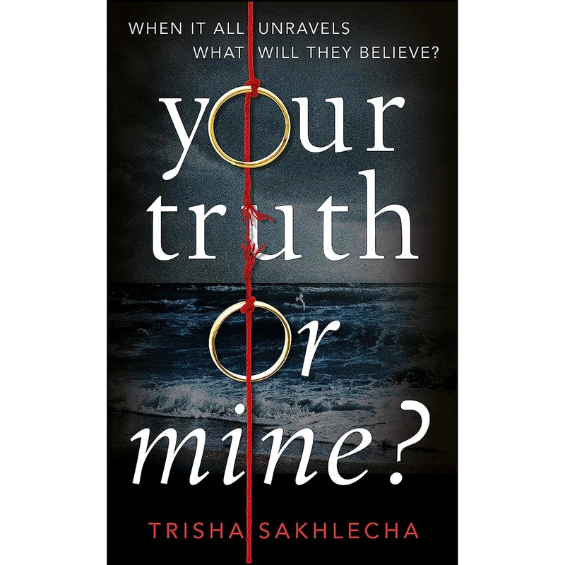 کتاب Your Truth or Mine اثر Trisha Sakhlecha انتشارات Macmillan UK
