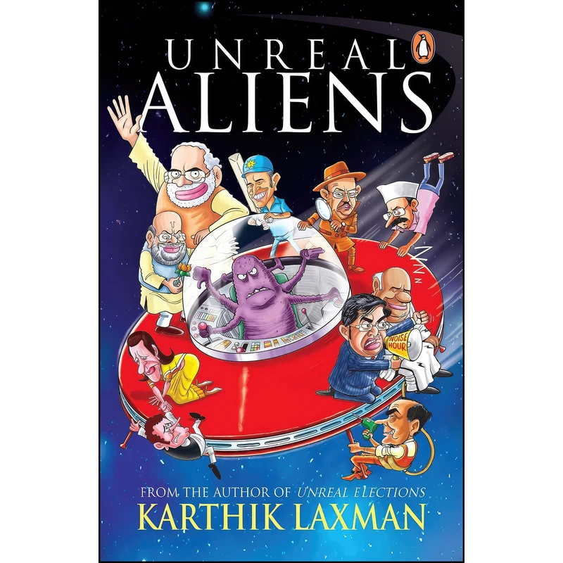 کتاب Unreal Aliens اثر Karthik Laxman انتشارات India Penguin