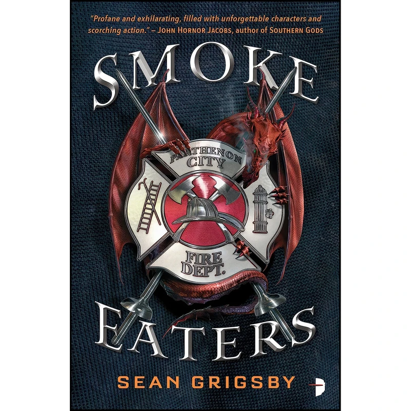 کتاب Smoke Eaters اثر Sean Grigsby انتشارات Angry Robot