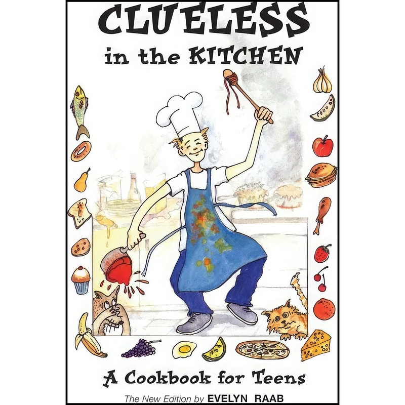 کتاب Clueless in the Kitchen اثر Evelyn Raab and George Walker انتشارات Firefly Books
