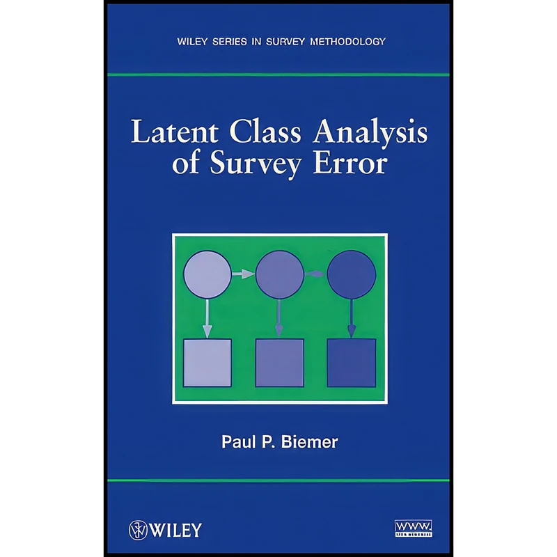 کتاب Latent Class Analysis of Survey Error اثر Paul P. Biemer انتشارات Wiley