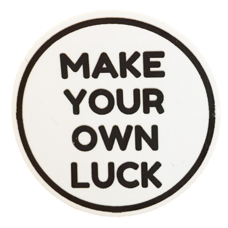 استیکر تزئینی موبایل و تبلت مدل Make Your Own Luck کد 003