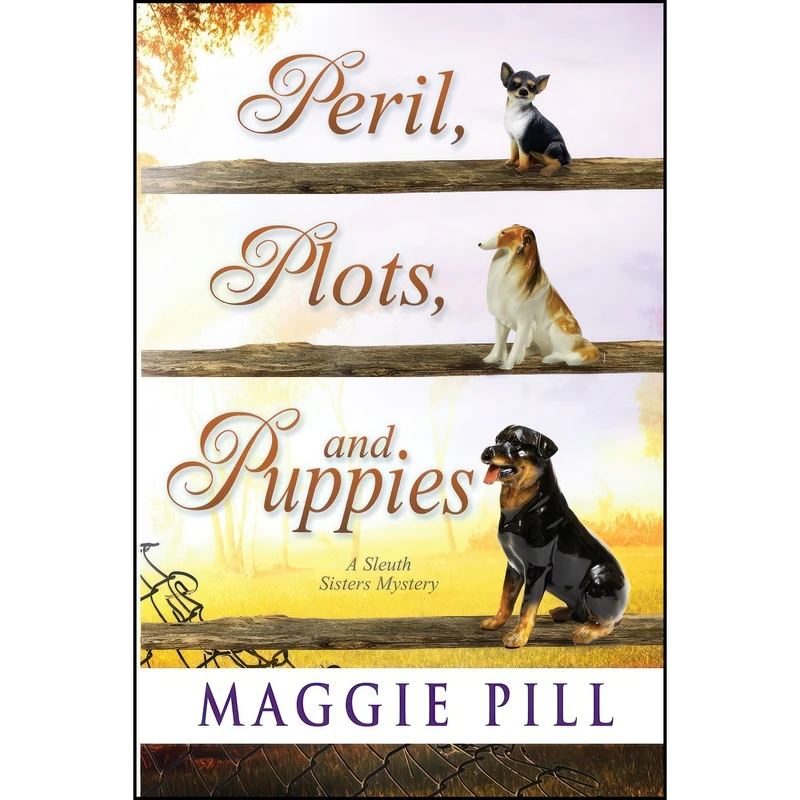 کتاب Peril, Plots, and Puppies  اثر Maggie Pill انتشارات تازه ها