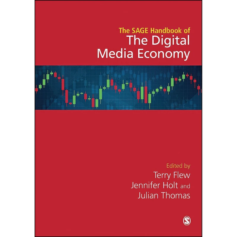 کتاب The SAGE Handbook of the Digital Media Economy اثر جمعي از نويسندگان انتشارات SAGE Publications Ltd