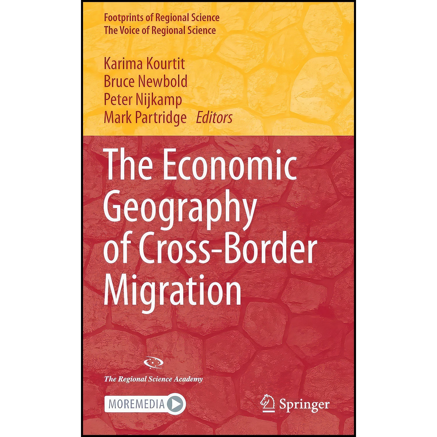 کتاب The Economic Geography of Cross-Border Migration اثر جمعي از نويسندگان انتشارات Springer