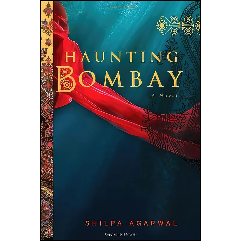 کتاب Haunting Bombay اثر Shilpa Agarwal انتشارات Soho Press