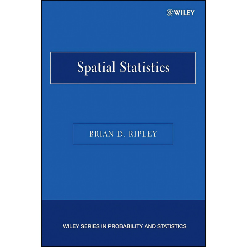 قیمت و خرید کتاب Spatial Statistics اثر Brian D. Ripley انتشارات Wiley ...