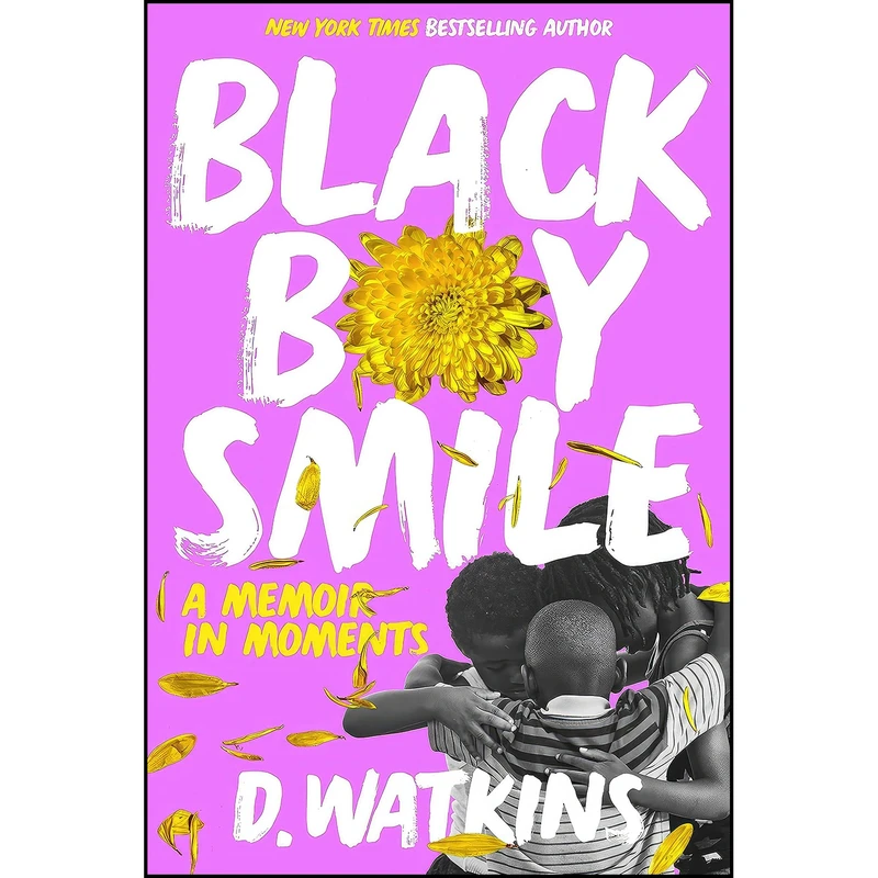 کتاب Black Boy Smile اثر D. Watkins انتشارات Legacy Lit