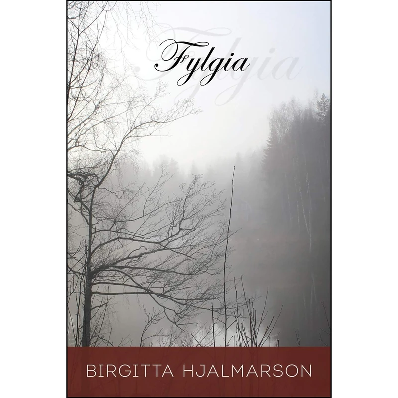 کتاب Fylgia اثر Birgitta Hjalmarson انتشارات Bedazzled Ink Publishing
