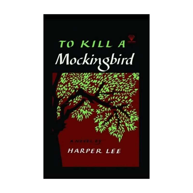 کتاب کشتن مرغ مینا To Kill a Mocking Bird اثر: هارپر لی انتشارات الماس سرخ