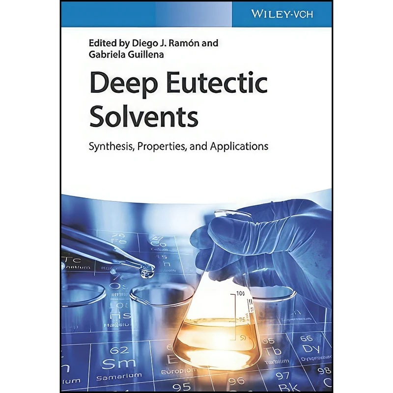 کتاب Deep Eutectic Solvents اثر جمعي از نويسندگان انتشارات Wiley-VCH