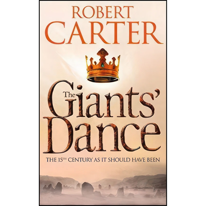 کتاب The Giants’ Dance اثر Robert Carter انتشارات HarperVoyager