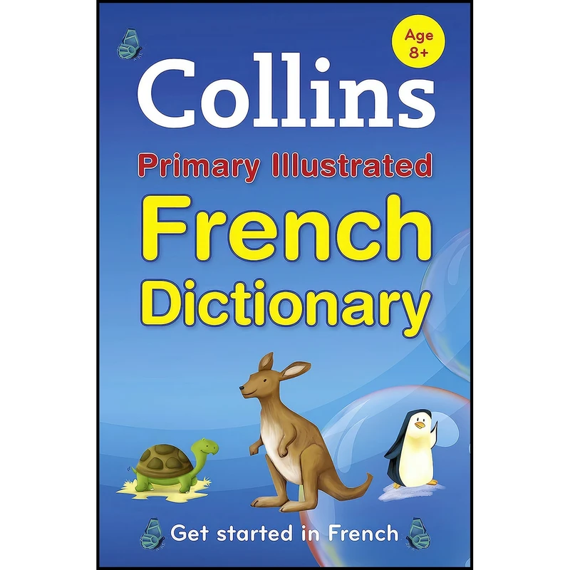 کتاب Collins Primary French Dictionary اثر Collins Dictionaries انتشارات Collins UK