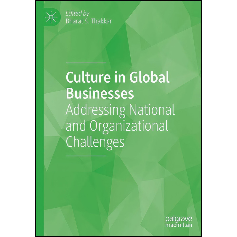 کتاب Culture in Global Businesses اثر Bharat S. Thakkar انتشارات بله