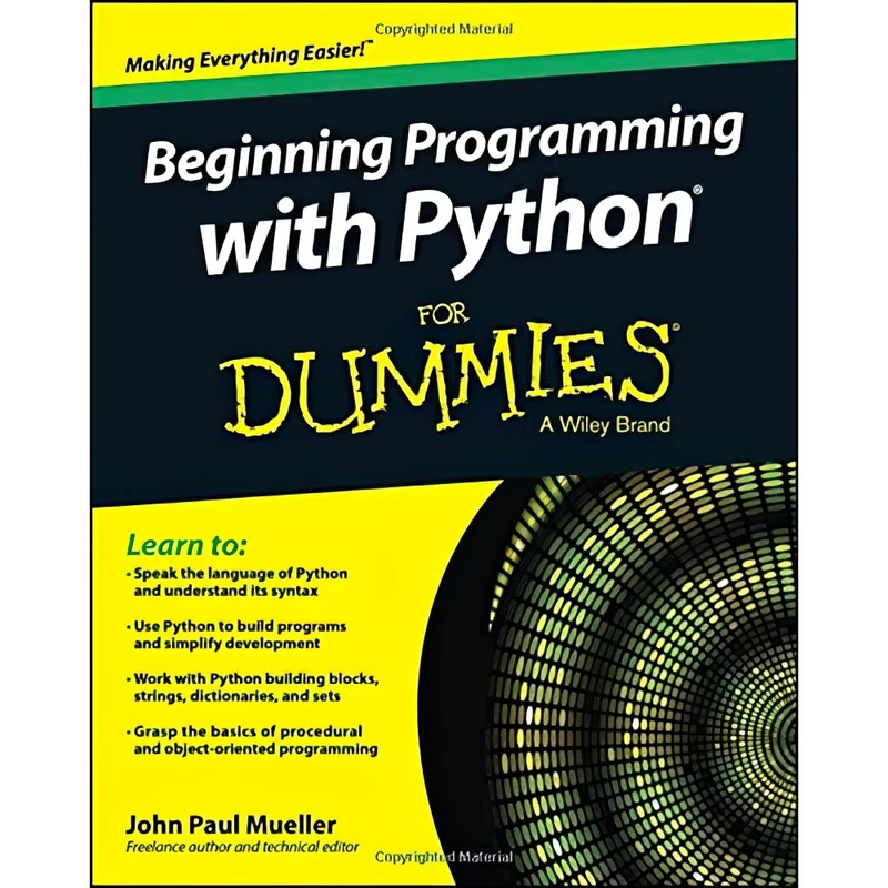 کتاب Beginning Programming with Python For Dummies اثر John Paul Mueller انتشارات For Dummies