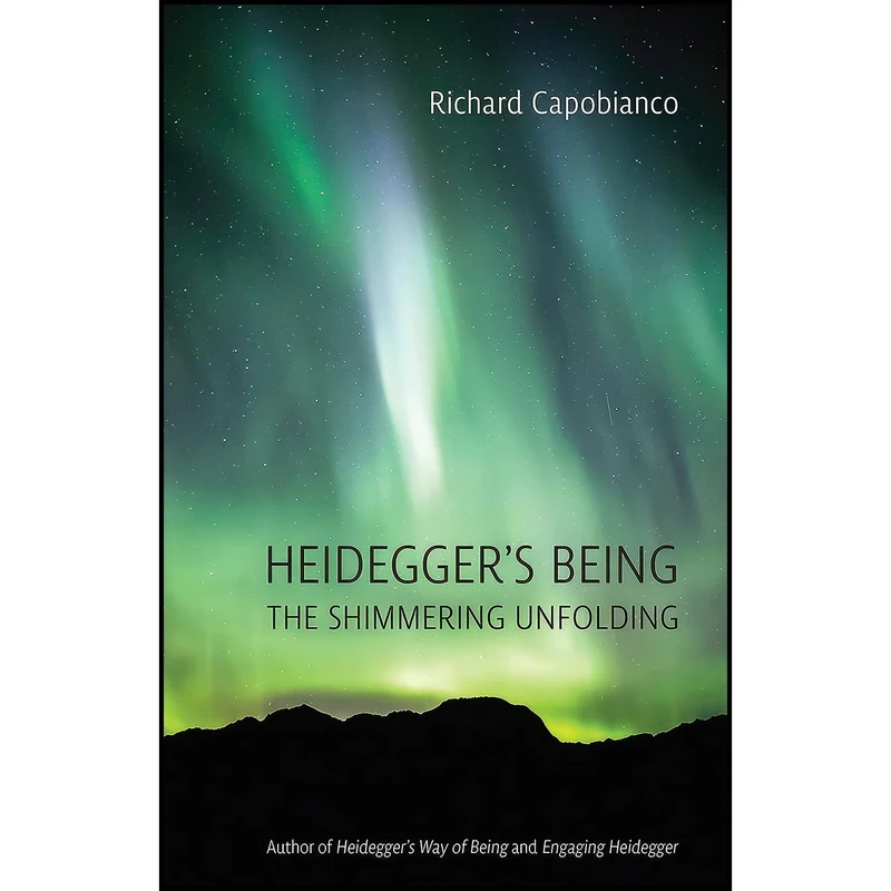 کتاب Heidegger's Being اثر Richard Capobianco انتشارات University of Toronto Press