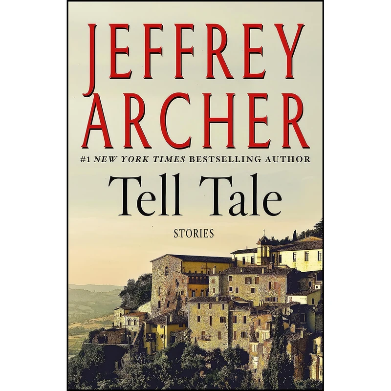 کتاب Tell Tale اثر Jeffrey Archer انتشارات St. Martin's Press
