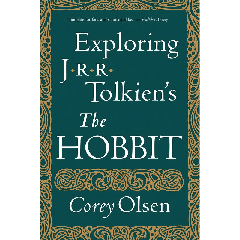 کتاب Exploring J.r.r. Tolkiens the Hobbit اثر Corey Olsen انتشارات William Morrow