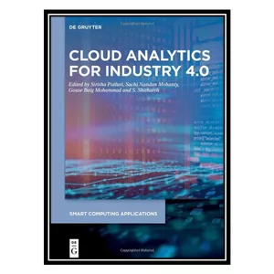 کتاب Cloud Analytics for Industry 4.0 اثر جمعی از نویسندگان انتشارات مؤلفین طلایی