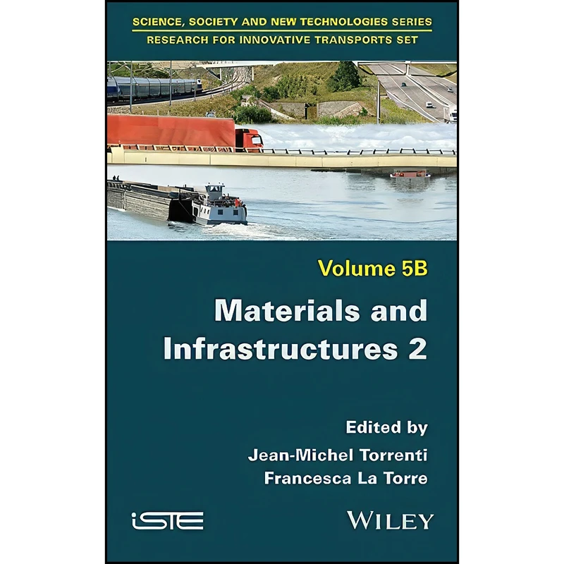 کتاب Materials and Infrastructures 2 اثر جمعي از نويسندگان انتشارات Wiley-ISTE