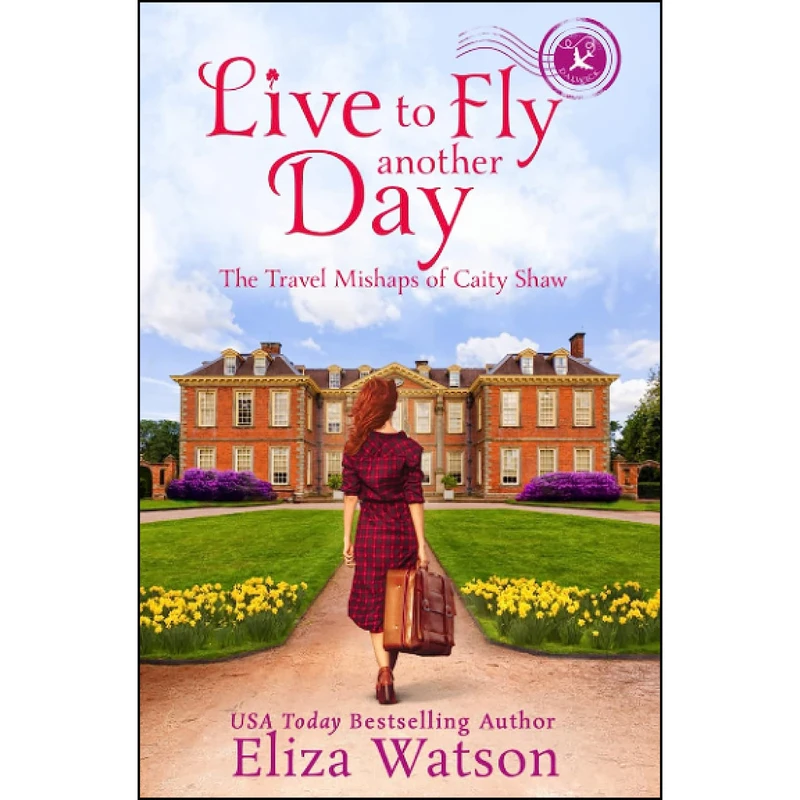 کتاب Live to Fly Another Day اثر Eliza Watson انتشارات تازه ها